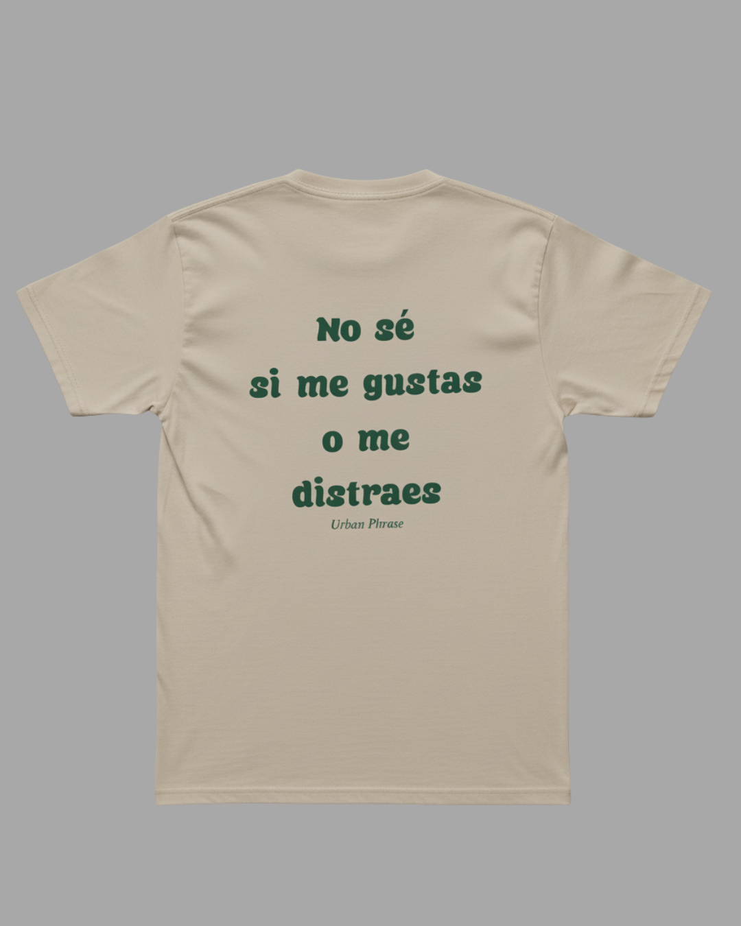 Polera No se si me gustas o me distraes